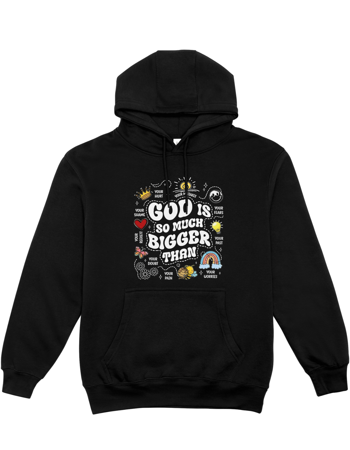 God Is So Much Bigger - Hoodie