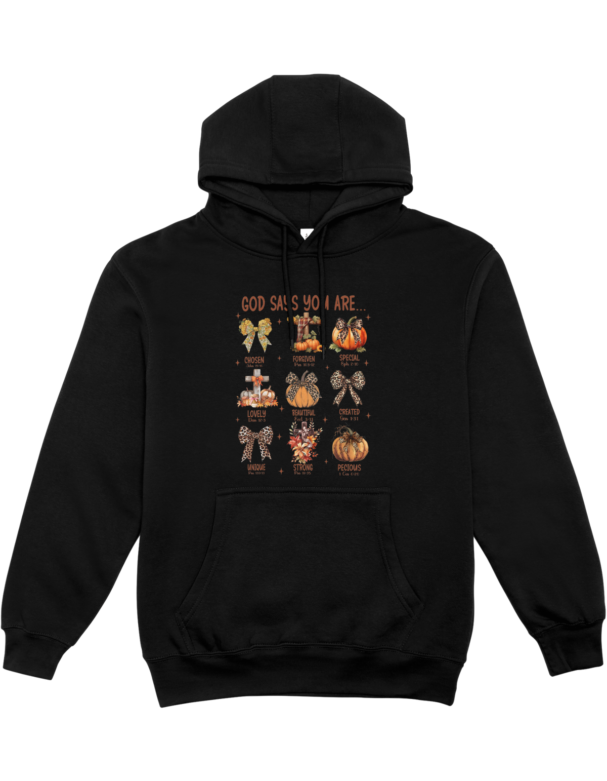 Gods Says You Are - Hoodie