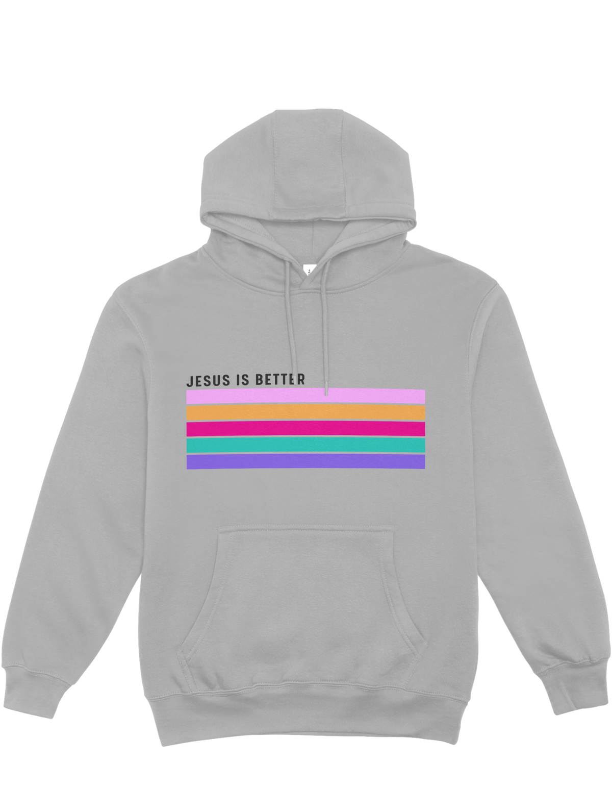 Jesus Is Better - Hoodie