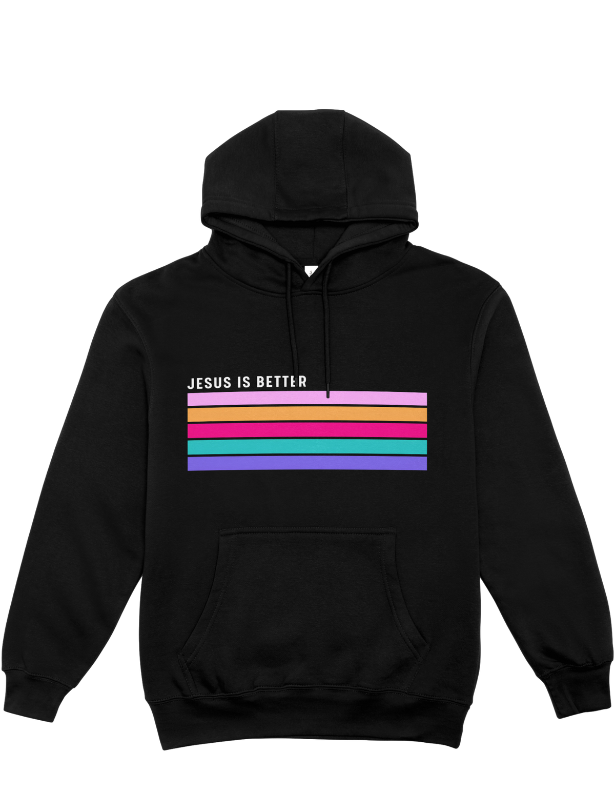 Jesus Is Better - Hoodie